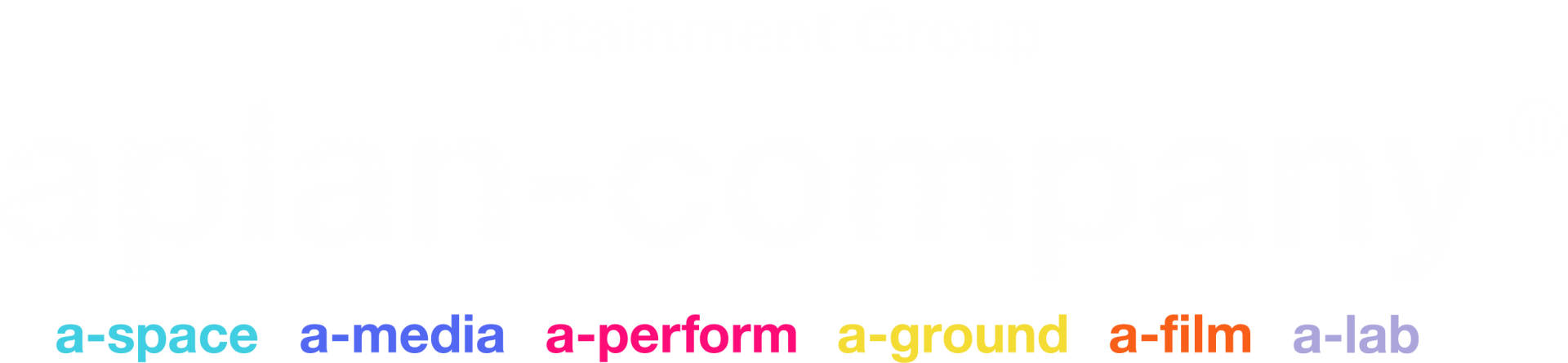 Artainment Group aplan-company — a-space, a-media, a-perform, a-ground, a-film, a-lab
